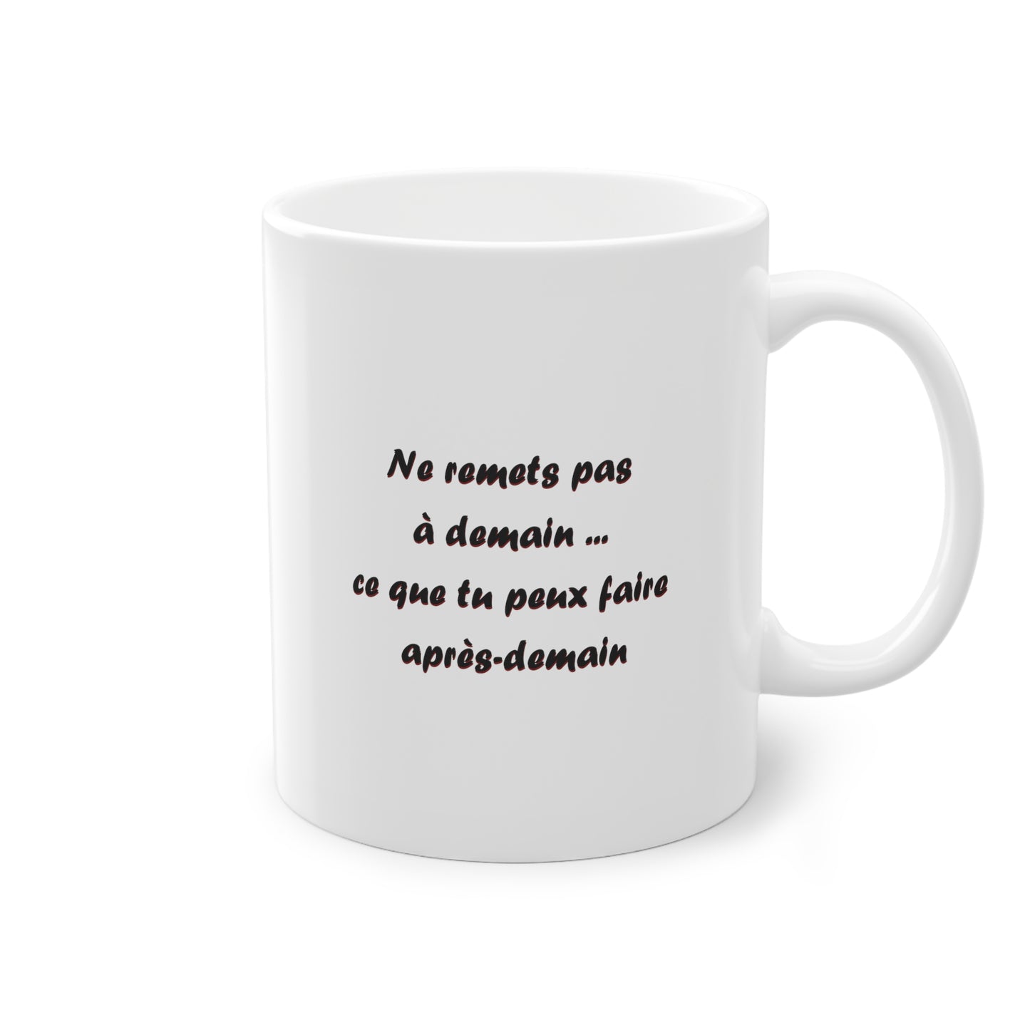 Mug Humoristique "Procrastination" - YOMYLE, 11oz - YOMYLE